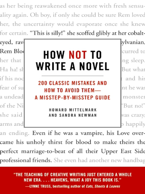 Title details for How Not to Write a Novel by Howard Mittelmark - Wait list